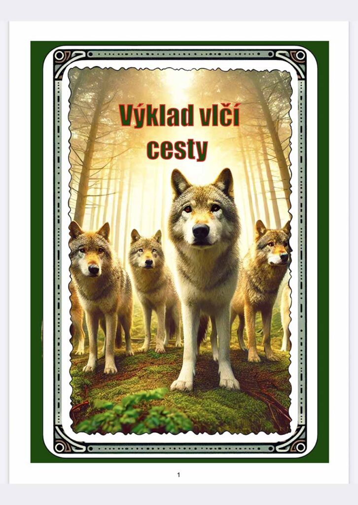 Výklad vlčí cesty